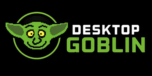 Desktop Goblin
