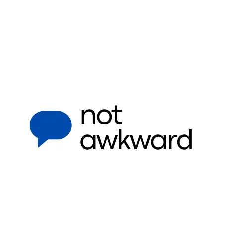 Not Awkward