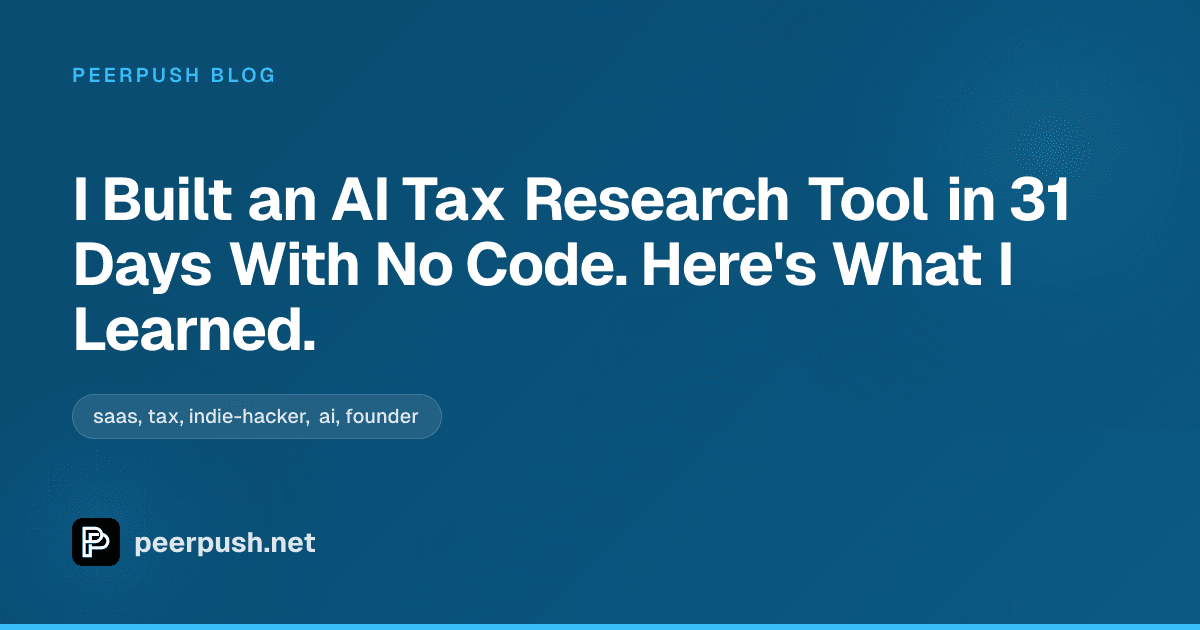 Cover image for I Built an AI Tax Research Tool in 31 Days With No Code. Here's What I Learned.