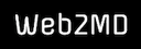 web2md