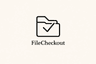 FileCheckout