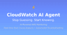 CloudWatch AI Alert Agent
