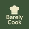 Barely Cook