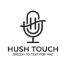 Hush Touch