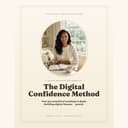 The Digital Confidence Method