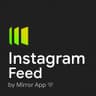 Mirror App. Instagram Feed Widget