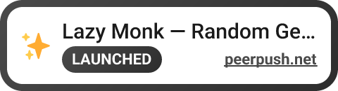 Lazy Monk — Random Generators