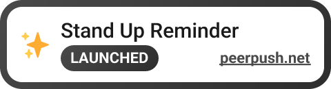 Stand Up Reminder